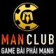 Man club – game bài phái mạnh – tải manclub apk/ios